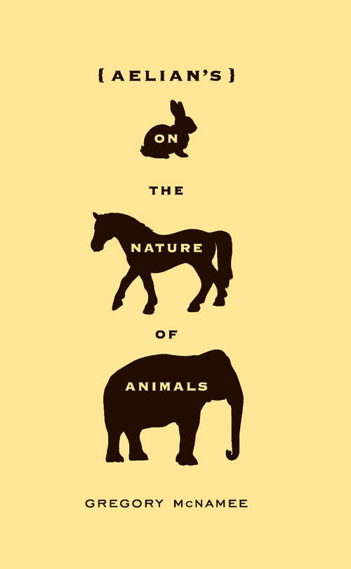 Book cover of Aelian's On the Nature of Animals