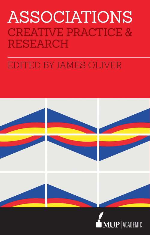Book cover of Associations: Creative Practice and Research