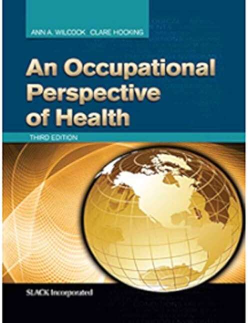 Book cover of An Occupational Perspective of Health (Third Edition)