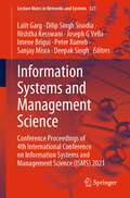 Information Systems and Management Science: Conference Proceedings of 4th International Conference on Information Systems and Management Science (ISMS) 2021 (Lecture Notes in Networks and Systems #521)