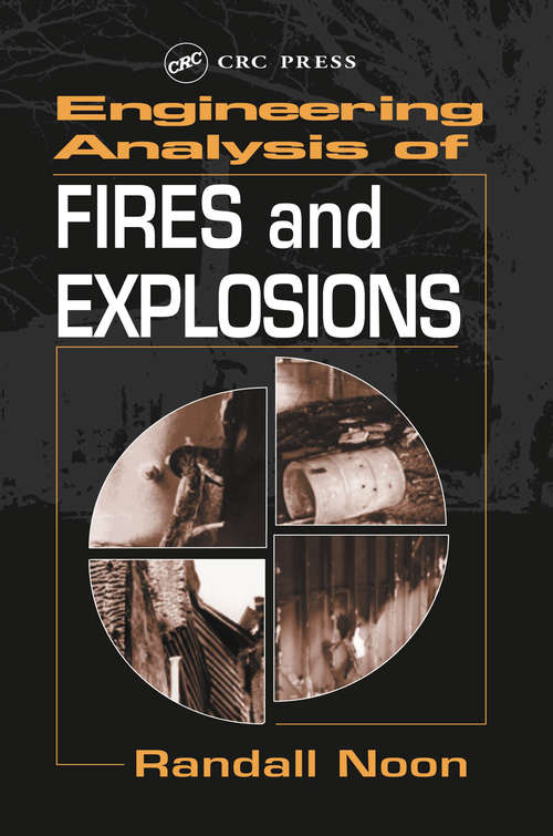 Book cover of Engineering Analysis of Fires and Explosions