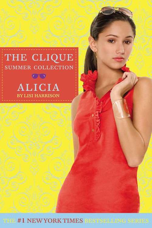 Book cover of Alicia (Clique Summer Collection #3)