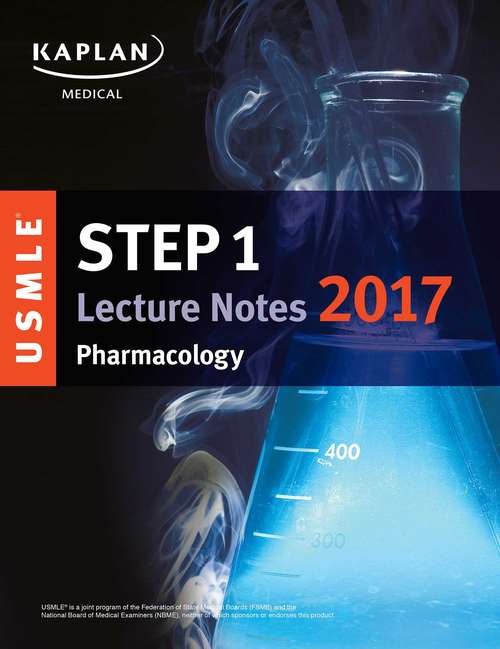 Book cover of USMLE Step 1 Lecture Notes 2017: Pharmacology
