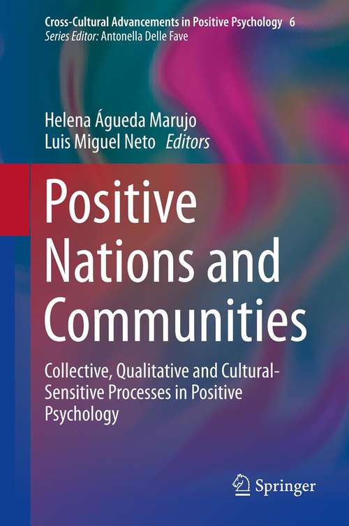 Book cover of Positive Nations and Communities: Collective, Qualitative and Cultural-Sensitive Processes in Positive Psychology