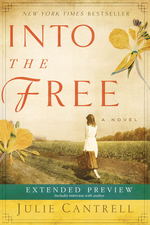Book cover of Into the Free Extended Preview