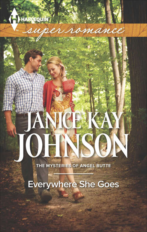 Book cover of Everywhere She Goes (The Mysteries of Angel Butte #2)