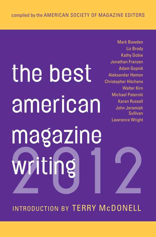 Book cover of The Best American Magazine Writing 2012