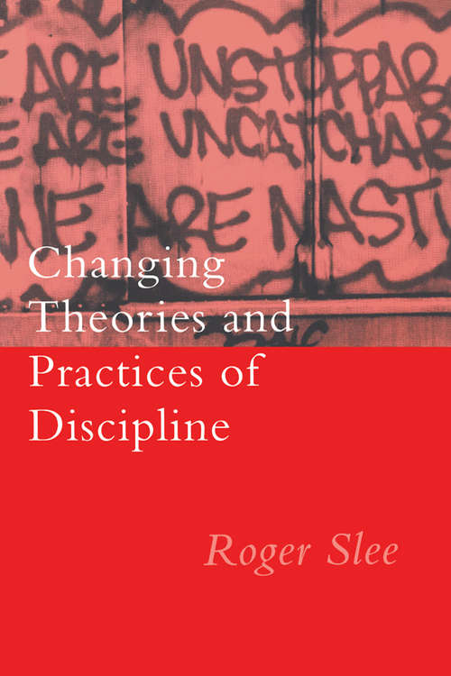 Changing Theories And Practices Of Discipline