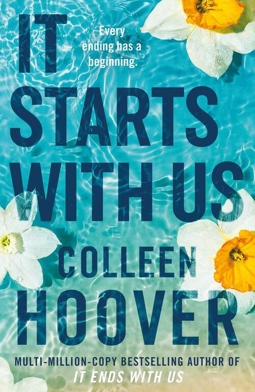 Book cover of It Starts with Us: the highly anticipated sequel to IT ENDS WITH US (It Ends With Us Ser. #3)