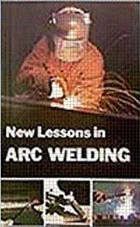 Book cover of New Lessons in Arc Welding  (Fourth Edition)