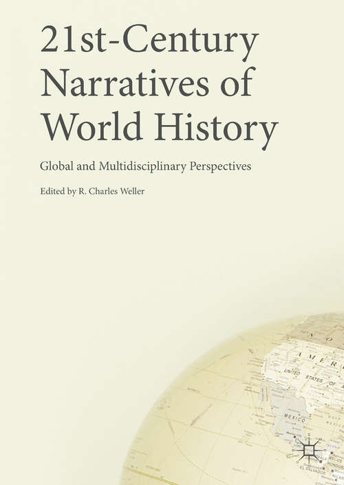 Book cover of 21st-Century Narratives of World History