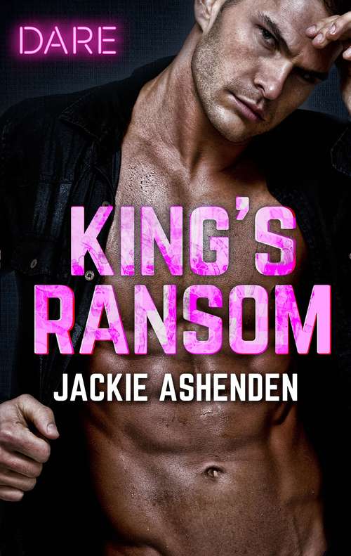 Book cover of King's Ransom: A Sexy Billionaire Romance (Kings of Sydney #3)