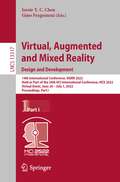 Virtual, Augmented and Mixed Reality: 14th International Conference, VAMR 2022, Held as Part of the 24th HCI International Conference, HCII 2022, Virtual Event, June 26 – July 1, 2022, Proceedings, Part I (Lecture Notes in Computer Science #13317)