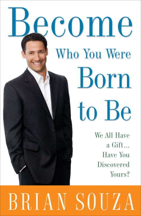 Book cover of Become Who You Were Born to Be