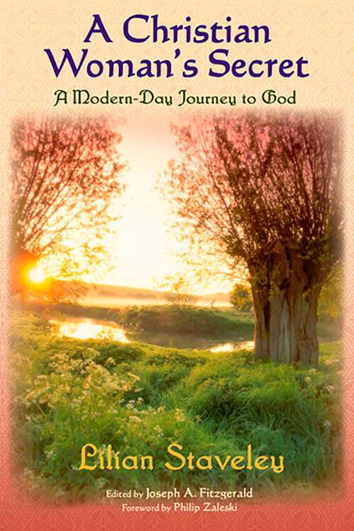 Book cover of A Christian Woman's Secret: A Modern-Day Journey to God