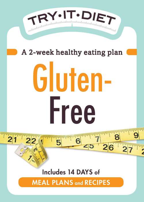 Book cover of Try-It Diet: Gluten-Free
