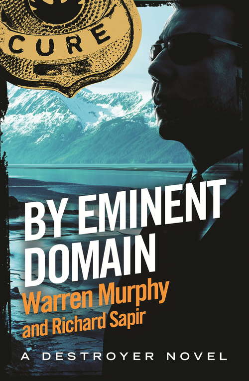 Book cover of By Eminent Domain: Number 124 in Series (The Destroyer #124)