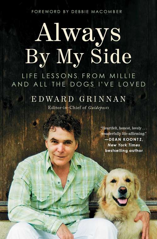 Book cover of Always By My Side: Life Lessons from Millie and All the Dogs I've Loved