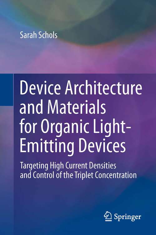 Book cover of Device Architecture and Materials for Organic Light-Emitting Devices