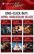 One-Click Buy: April Harlequin Blaze