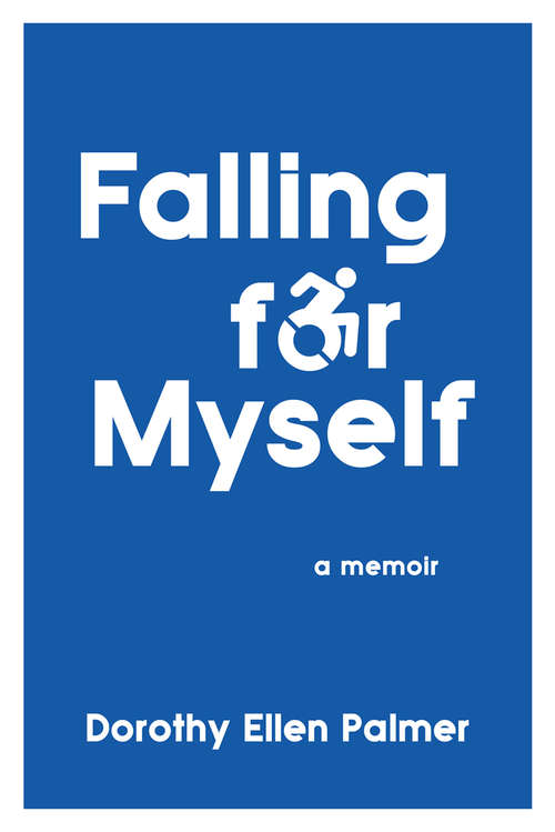 Book cover of Falling for Myself