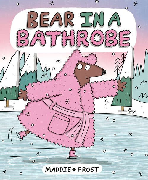 Book cover of Bear in a Bathrobe