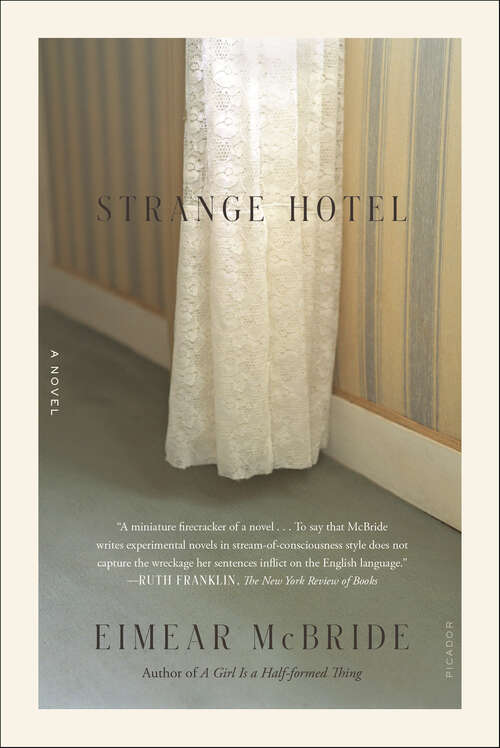 Book cover of Strange Hotel: A Novel