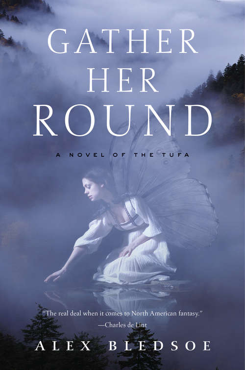 Book cover of Gather Her Round: A Novel of the Tufa