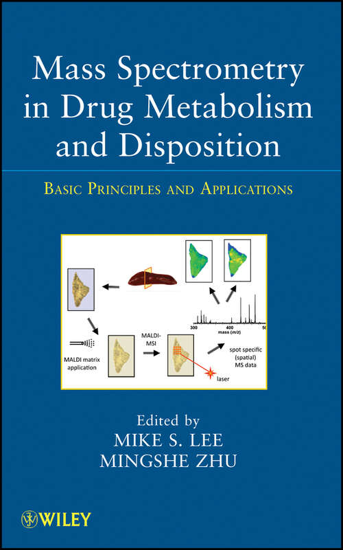Book cover of Mass Spectrometry in Drug Metabolism and Disposition