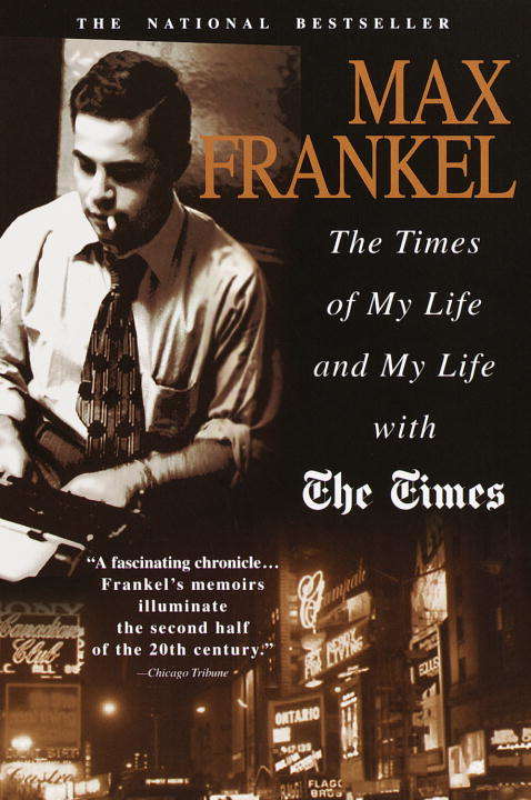 Book cover of Times of My Life and My Life with the Times