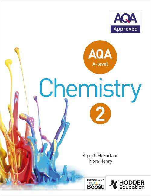 Book cover of AQA A Level Chemistry Student Book 2