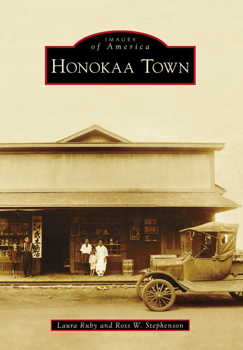 Honokaa Town