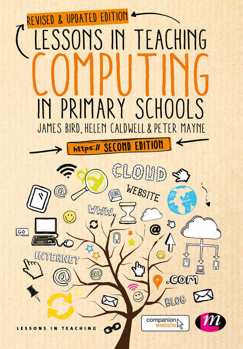 Lessons in Teaching Computing in Primary Schools (Lessons in Teaching)
