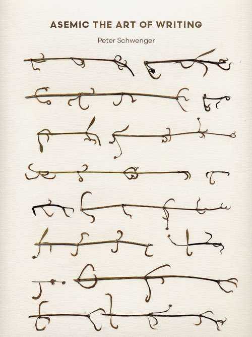 Book cover of Asemic: The Art of Writing (1)