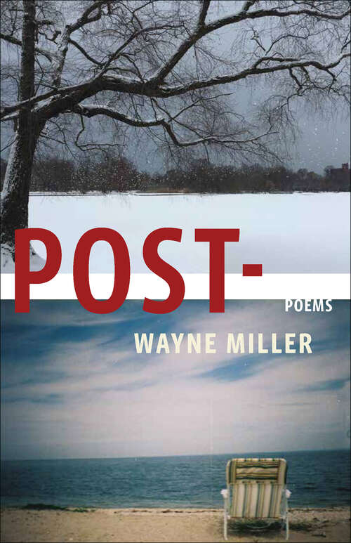 Book cover of Post-: Poems