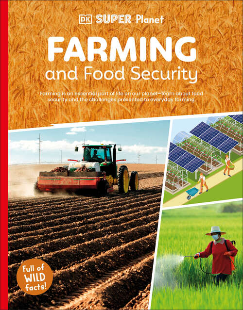 Book cover of DK Super Planet Farming and Food Security (DK Super Planet)