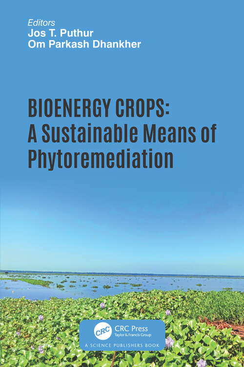 Book cover of Bioenergy Crops: A Sustainable Means of Phytoremediation