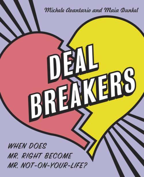 Book cover of Deal Breakers: When Does Mr. Right Become Mr. Not-on-Your-Life?