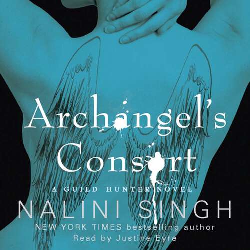 Book cover of Archangel's Consort: Book 3 (The Guild Hunter Series)
