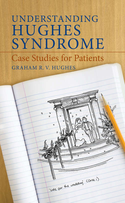 Book cover of Understanding Hughes Syndrome