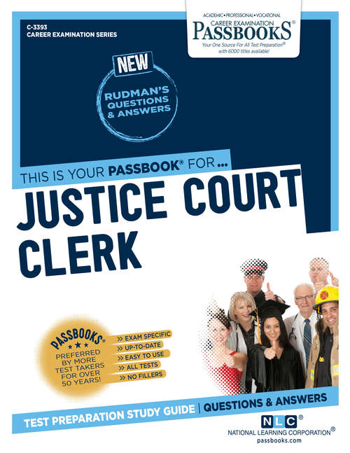 Book cover of Justice Court Clerk: Passbooks Study Guide (Career Examination Series)