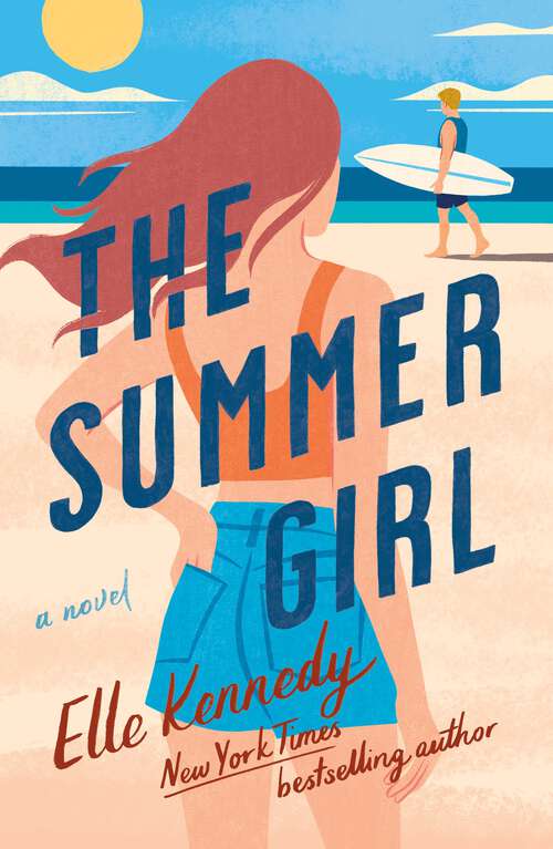 Book cover of The Summer Girl: An Avalon Bay Novel (Avalon Bay #3)