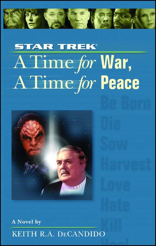 A Time for War, A Time for Peace (A Star Trek #9)