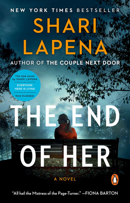 Book cover of The End of Her: A Novel