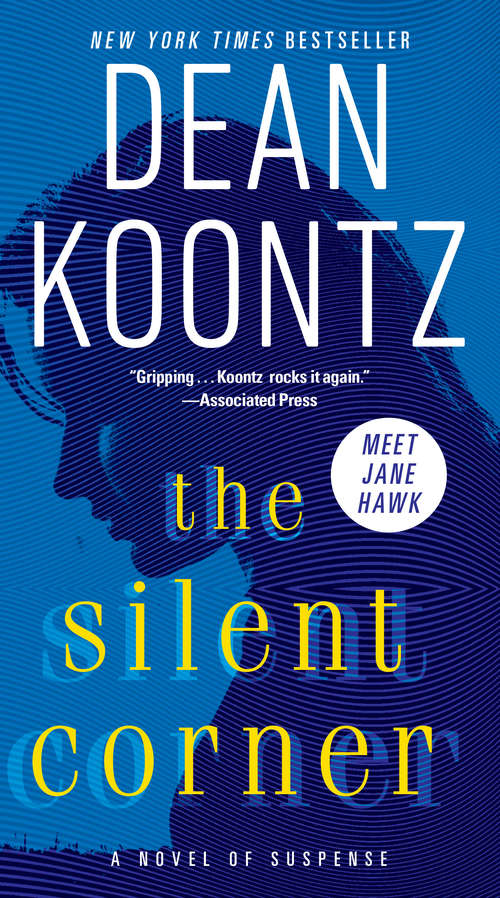 Book cover of The Silent Corner: A Novel of Suspense (Jane Hawk #1)