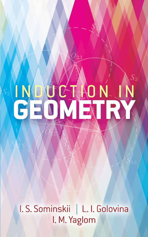 Book cover of Induction in Geometry (Dover Books on Mathematics)