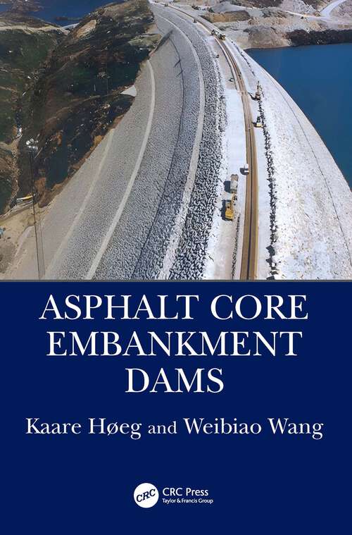 Book cover of Asphalt Core Embankment Dams (1)