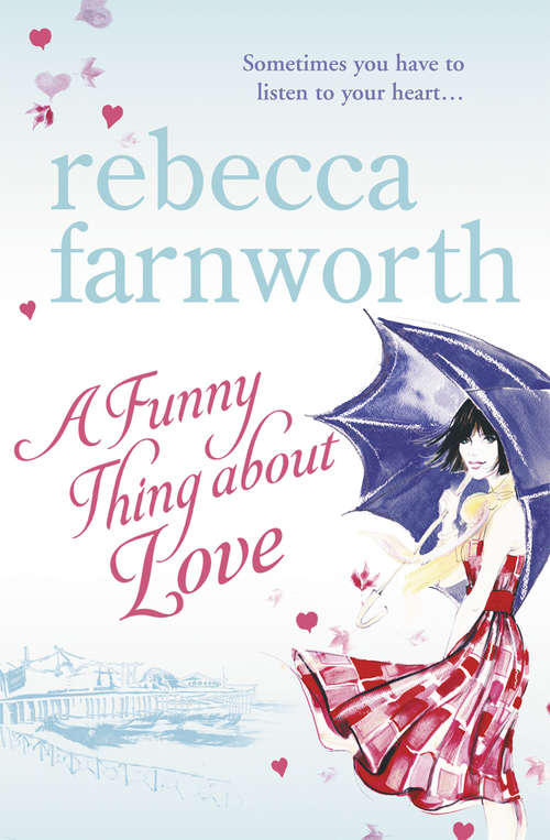 Book cover of A Funny Thing About Love