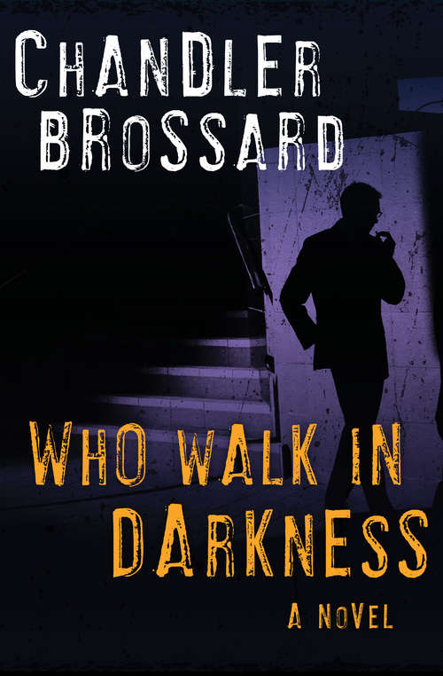 Book cover of Who Walk in Darkness