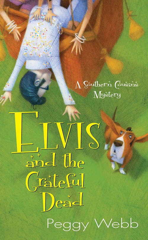 Book cover of Elvis and the Grateful Dead
